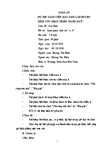 Giáo án Mầm non Lớp Lá - Chủ đề: Gia đình - Đề tài: Làm quen chữ cái “ e; ê” - Năm học 2020-2021 - Hoàng Thị Hiền