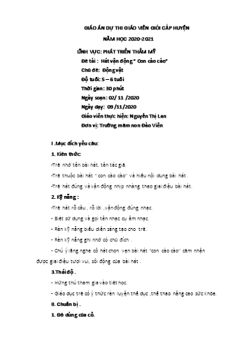 Giáo án Mầm non Lớp Lá - Chủ đề: Động vật - Đề tài: Hát vận động “ Con cào cào” - Năm học 2020-2021 - Nguyễn Thị Lan