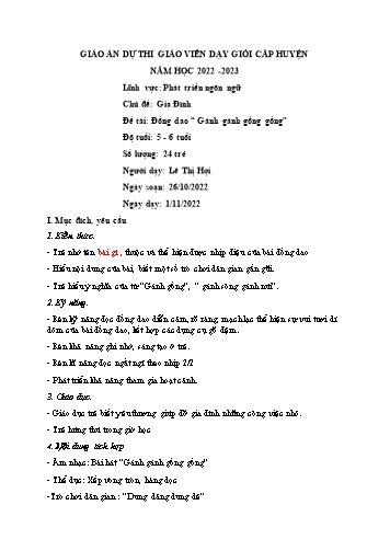 Giáo án Mầm non Lớp Lá - Chủ đề: Gia đình - Đề tài: Đồng dao “Gánh gánh gồng gồng” - Năm học 2022-2023 - Lê Thị Hợi
