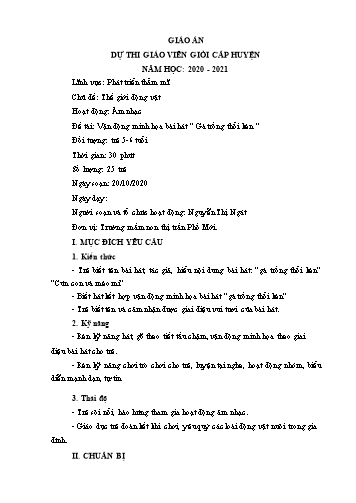 Giáo án Mầm non Lớp Lá - Chủ đề: Thế giới động vật - Đề tài: Vận động minh họa bài hát “Gà trống thổi kèn” - Năm học 2020-2021 - Nguyễn Thị Ngát