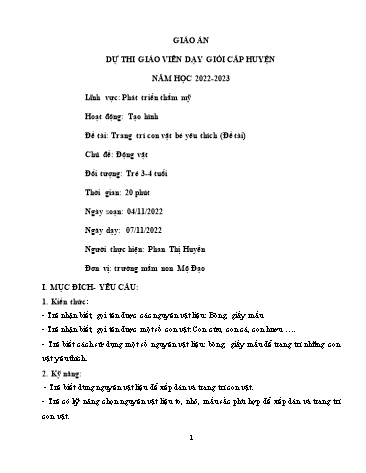 Giáo án Mầm non Lớp Mầm - Chủ đề: Động vật - Đề tài: Trang trí con vật bé yêu thích - Năm học 2022-2023 - Phan Thị Huyền
