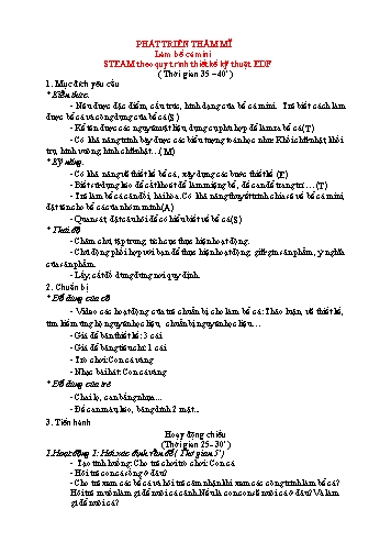 Bài giảng Mầm non Lớp Lá - Hoạt động: Làm bể cá mi ni - Phát triển thẩm mỹ