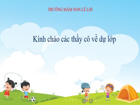 Bài giảng Mầm non Lớp Mầm - Đề tài: Cảm xúc của bé - Vũ Thị Hồng Huế