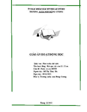 Giáo án Mầm non Lớp Chồi - Chủ đề: Nước và các hiện tượng tự nhiên - Năm học 2022-2023 - Đỗ Thị Thúy Hà