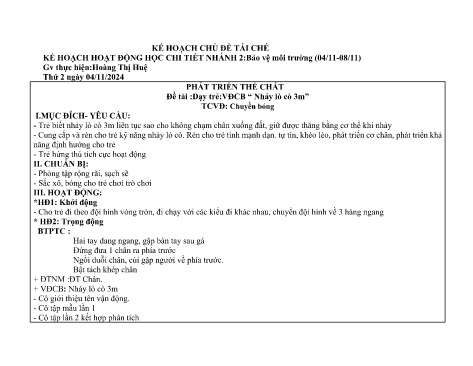 Giáo án Mầm non Lớp Chồi - Chủ đề: Tái chế - Nhánh 2: Bảo vệ môi trường - Năm học 2024-2025 - Hoàng Thị Huệ