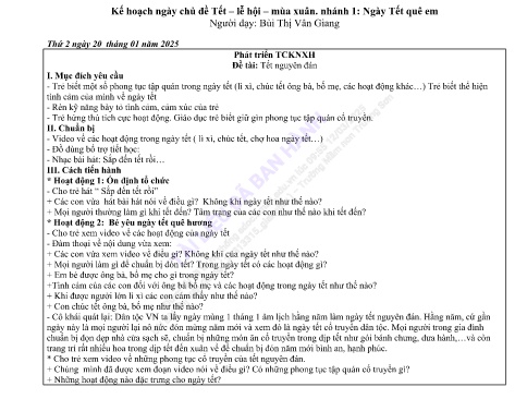 Giáo án Mầm non Lớp Lá - Chủ đề Tết - Lễ hội - Mùa xuân - Đề tài: Tết nguyên đán - Phát triển tình cảm - Kĩ năng xã hội - Năm học 2024-2025 - Bùi Thị Vân Giang