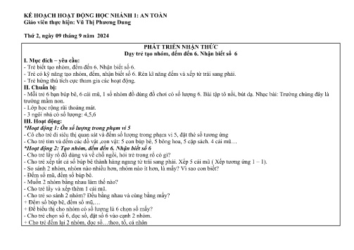 Giáo án Mầm non Lớp Lá - Dạy trẻ tạo nhóm, đếm đến 6. Nhận biết số 6 - Phát triển nhận thức - Năm học 2024-2025 - Nguyễn Thị Huyền