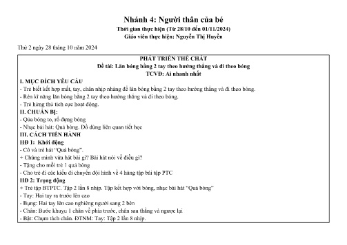 Giáo án Mầm non Lớp Lá - Đề tài: Lăn bóng bằng 2 tay theo hướng thẳng và đi theo bóng - Phát triển thể chất - Năm học 2024-2025 - Nguyễn Thị Huyền