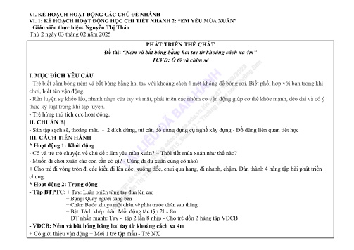 Giáo án Mầm non Lớp Lá - Đề tài: “Ném và bắt bóng bằng hai tay từ khoảng cách xa 4m” - Phát triển thể chất - Năm học 2024-2025 - Nguyễn Thị Thảo
