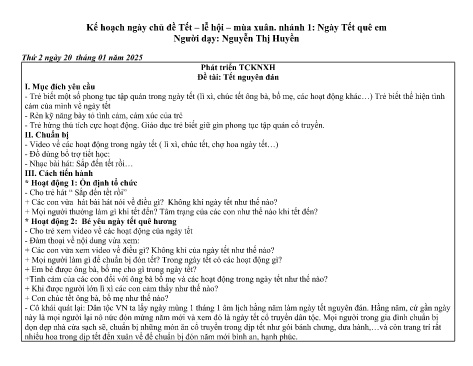 Giáo án Mầm non Lớp Lá - Đề tài: Tết nguyên đán - Phát triển tình cảm - Kĩ năng xã hội - Năm học 2024-2025 - Nguyễn Thị Huyền