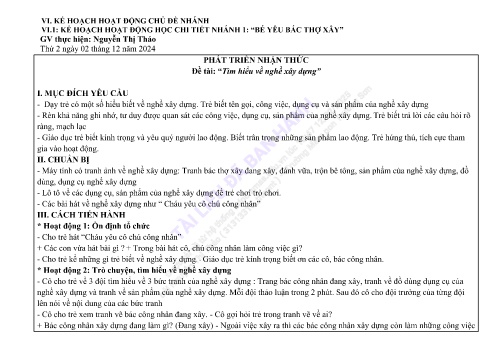 Giáo án Mầm non Lớp Lá - Đề tài: “Tìm hiểu về nghề xây dựng” - Phát triển nhận thức - Năm học 2024-2025 - Nguyễn Thị Thảo
