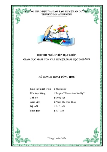 Giáo án Mầm non Lớp Lá - Lĩnh vực: Phát triển ngôn ngữ - Chủ đề: Động vật - Năm học 2023-2024 - Phạm Thị Thu Thảo