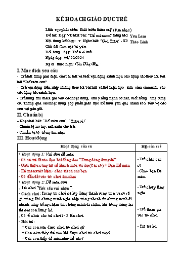 Giáo án Mầm non Lớp Lá - Lĩnh vực: Phát triển thẩm mỹ (Âm nhạc) - Chủ đề: Con vật bé yêu - Vũ Thị My - Năm học 2023-2024