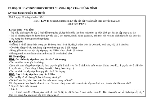 Giáo án Mầm non Lớp Lá - So sánh, phát hiện quy tắc sắp xếp và sắp xếp theo quy tắc - Phát triển nhận thức - Năm học 2024-2025 - Nguyễn Thị Huyền