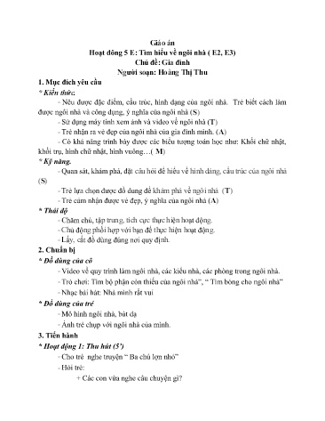 Giáo án Mầm non Lớp Mầm - Chủ đề: Gia đình - Hoạt động: Tìm hiểu về ngôi nhà - Hoàng Thị Thu