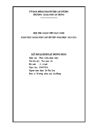 Giáo án Mầm non Lớp Mầm - Lĩnh vực: Phát triển nhận thức - Tên bài dạy: Tạo màu sắc - Năm học 2023-2024 - Lê Thị Lan