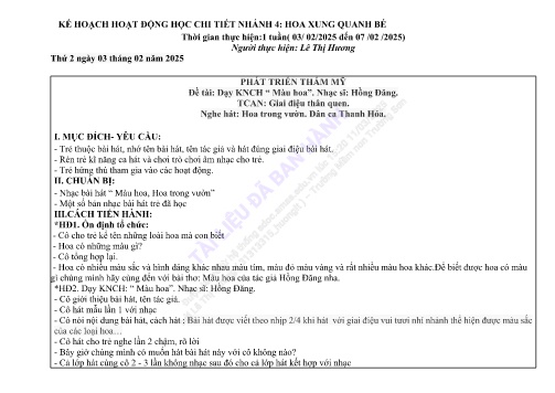 Giáo án Mầm non Lớp Mầm - Nhánh 4: Hoa xung quanh bé - Năm học 2024-2025 - Lê Thị Hương