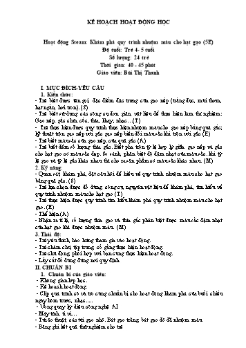 Giáo án Mầm non Steam Lớp Chồi - Khám phá quy trình nhuộm màu cho hạt gạo - Bùi Thị Thanh