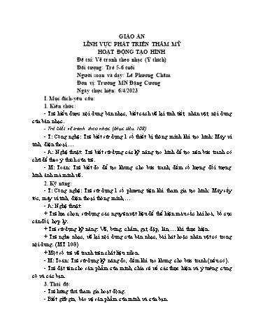 Giáo án Mầm non Steam Lớp Lá - Đề tài: Vẽ tranh theo nhạc (Ý thích) - Năm học 2022-2023 - Lê Phương Châm