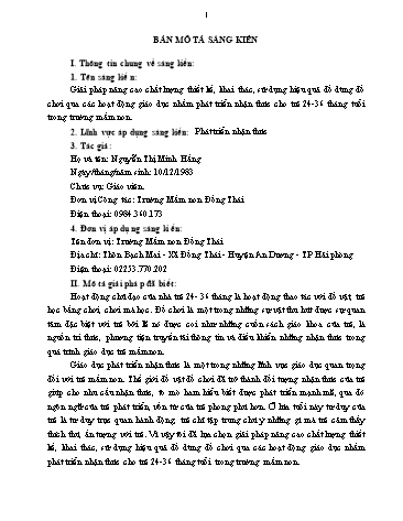 Mô tả sáng kiến Giải pháp nâng cao chất lượng thiết kế, khai thác, sử dụng hiệu quả đồ dùng đồ chơi qua các hoạt động giáo dục nhằm phát triển nhận thức cho trẻ 24-36 tháng tuổi trong trường Mầm non