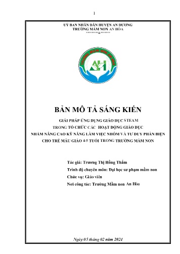 Mô tả sáng kiến giải pháp ứng dụng giáo dục Steam trong tổ chức các hoạt động giáo dục nhằm nâng cao kỹ năng làm việc nhóm và tư duy phản biện cho trẻ mẫu giáo 4-5 tuổi trong trường Mầm non - Trương Thị Hồng Thắm