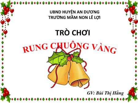 Slide PowerPoint Trò chơi Mầm non Lớp Mầm - Trò chơi Rung chuông vàng