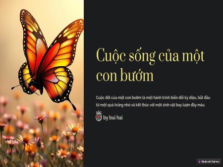 Bài giảng Mầm non Lớp Chồi - Khám phá: Cuộc sống của một chú bướm