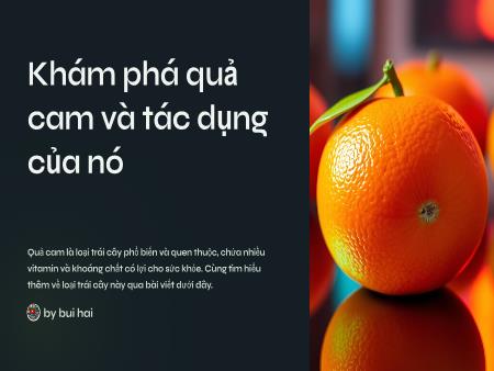 Bài giảng Mầm non Lớp Lá - Đề tài: Khám phá quả cam và tác dụng của nó - Trường Mầm non Ngô Quyền